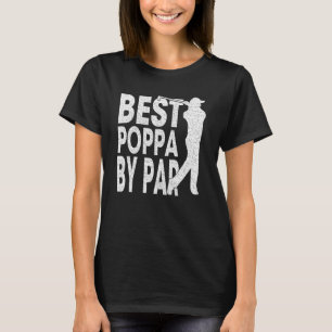 Mens Best Poppa By Par Vintage Pro Golfer  Father' T-Shirt