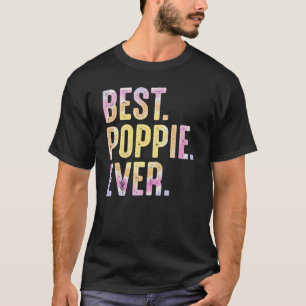 Mens Best Poppie Ever For Men Grandad Father's Da T-Shirt