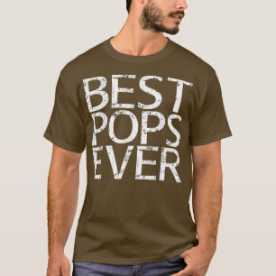 Mens Best Pops Ever Father's Day T-Shirt