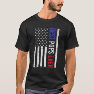 Mens Best Pops Ever Gifts For Father s Day US Amer T-Shirt