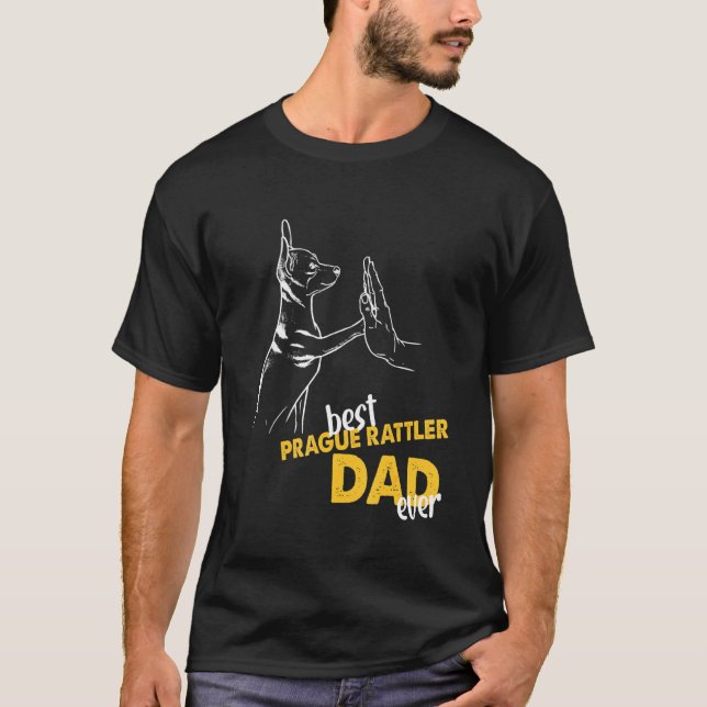 Mens Best Prague Rattler Dad Ever Dog Prague Rattl T-Shirt (Front)