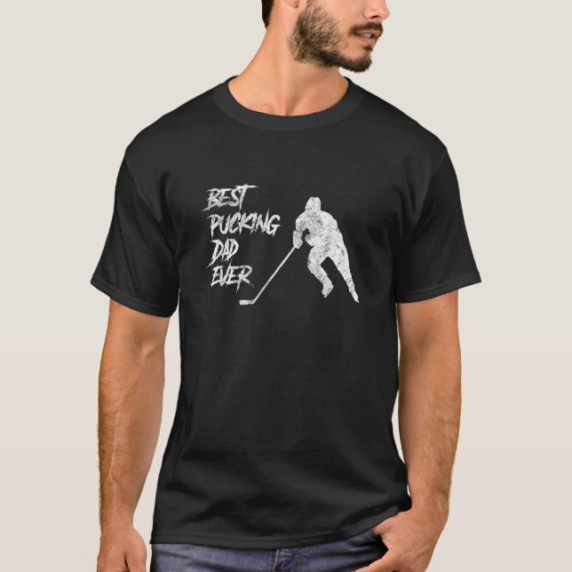 Mens Best Pucking Dad Ever Hockey Father s Day Gif T-Shirt (Front)