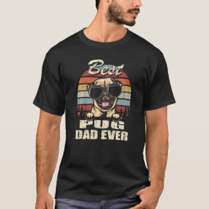 Mens Best Pug Dad Ever Father's Day Cool Dog Vinta T-Shirt