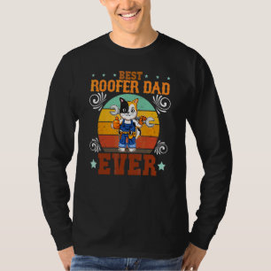 Mens Best Roofer Dad Ever  Roofing Tiler Father's  T-Shirt