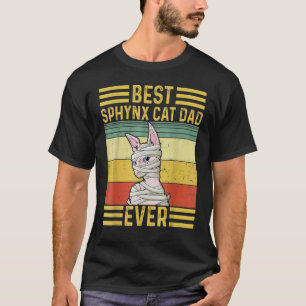 Mens Best Sphynx Cat Dad Ever Cat Day 2022 T-Shirt