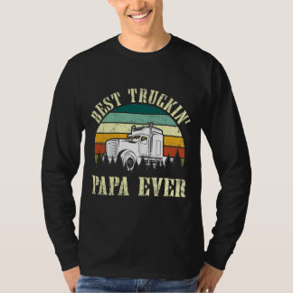 Mens Best Truckin' Papa Ever Truck Driver Trucker T-Shirt