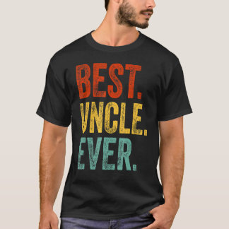 Mens Best Uncle Ever Support Uncle Relatives Appar T-Shirt