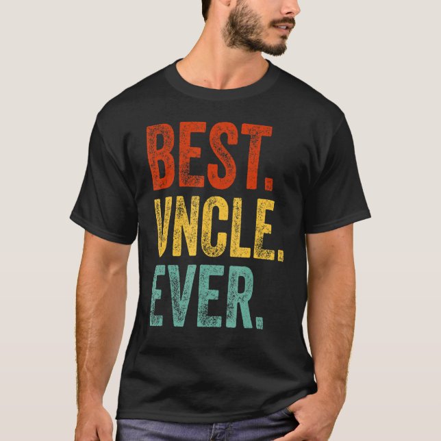 Mens Best Uncle Ever Support Uncle Relatives Appar T-Shirt (Front)