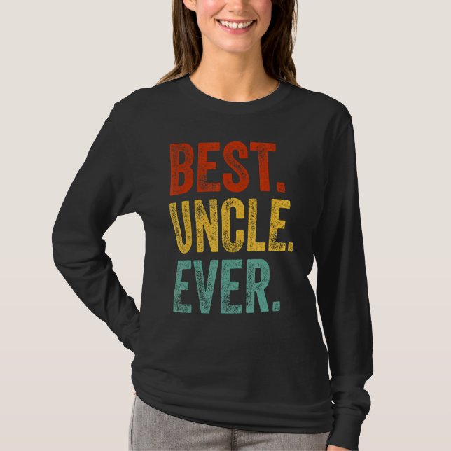Mens Best Uncle Ever Support Uncle Relatives Appar T-Shirt (Front)