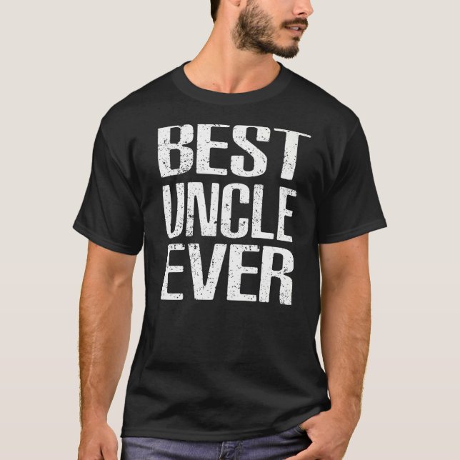 Mens Best Uncle Ever  Tee From Niece Nephew (Front)