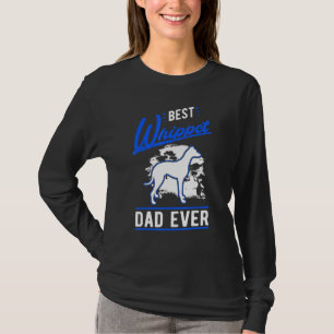 Mens Best Whippet Dad Ever Whippet Dad T-Shirt