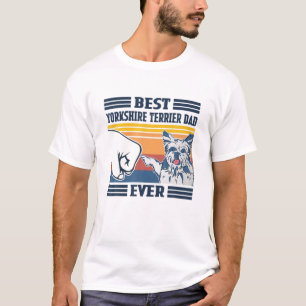 Mens Best Yorkshire Terrier Dad Ever Funny Dog Lov T-Shirt