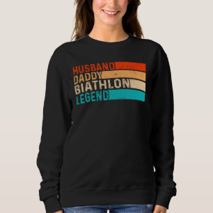 Mens Biathlon Vintage Husband Daddy Legend Retro D Sweatshirt