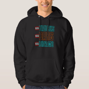 Mens Big Trucks Big Cars Big Dreams Car Enthusiast Hoodie