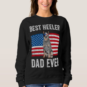 Mens Blue Heeler Dad Australian Cattle Dog  Americ Sweatshirt