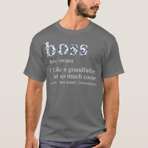 Mens Blue Tie Die Cool Boss Like a Grandfather  T-Shirt