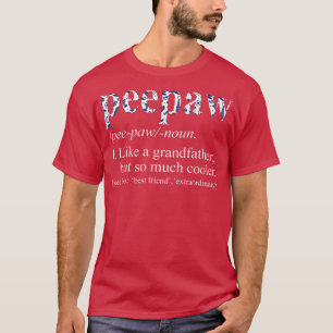 Mens Blue Tie Die Cool Peepaw Like a Grandfather  T-Shirt