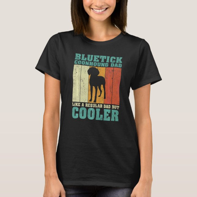 Mens  Bluetick Coonhound Dad Like A Regular Dad Fa T-Shirt (Front)