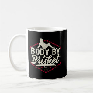 Mens Body By Brisket Shirt Funny Steak Lover Grill Coffee Mug