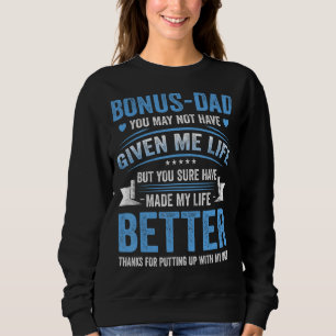 Mens Bonus Dad  Father's Day  From Daughter Son Wi Sweatshirt