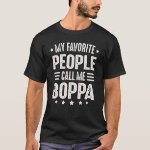 Mens Boppa Fathers Day For Men My Favourite People T-Shirt
