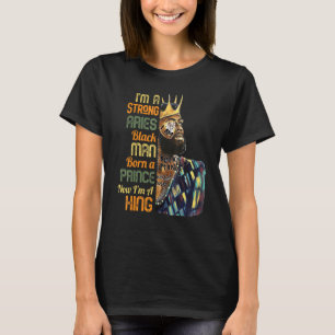 Mens Born A Prince Now A King Strong Aries Black M T-Shirt