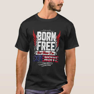 Mens Born Free but now I`m expensive  Veterans T-Shirt