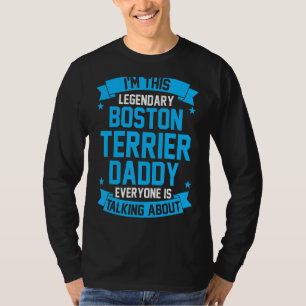 Mens Boston Terrier Dad 1 T-Shirt