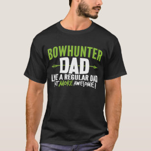 Mens Bow Hunter Dad Awesome Fathers Day Archery T-Shirt