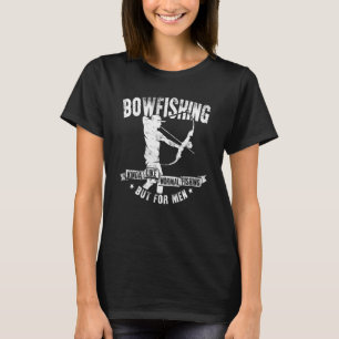 Mens Bowfishing Bow Hunting For Fish T-Shirt