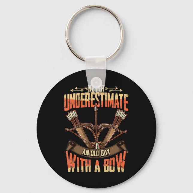Mens Bowhunter Never Underestimate an Old Man with Key Ring (Front)