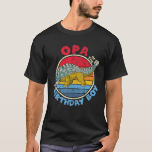 Mens Boy Birthday I Opa I Ankylosaurus I Family Ma T-Shirt