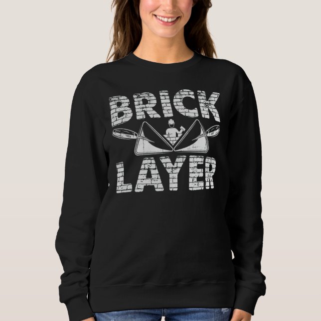 Mens Bricklayer Brick Mason Masons Masonry   Brick Sweatshirt (Front)