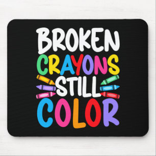Mens broken crayons colour mental health awareness mouse pad