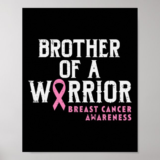 Mens Brother Of A Warrior Breast Cancer Awareness  Poster (Front)