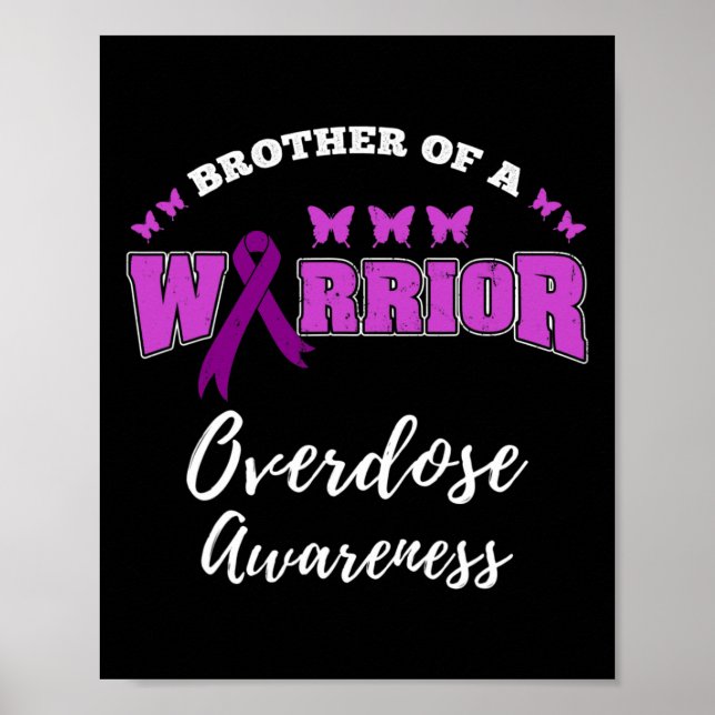 Mens Brother Of A Warrior Overdose Awareness  Poster (Front)