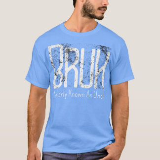 Mens Bruh Formerly Known As Uncle Meme Funny Sayin T-Shirt