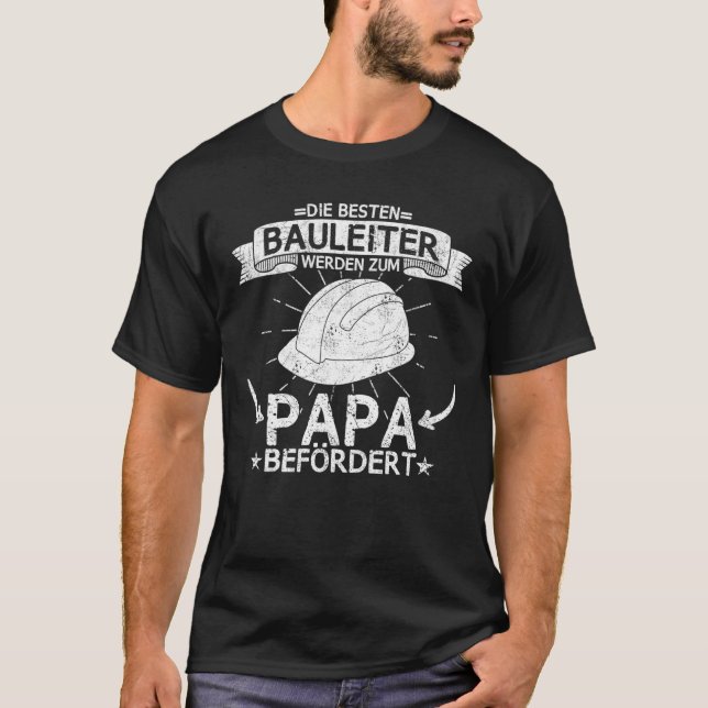 Mens Builder Construction Site Bauherr Papa Father T-Shirt (Front)