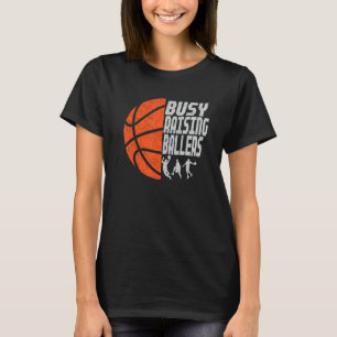 Mens Busy Raising Ballers Basketball Dad 2 T-Shirt