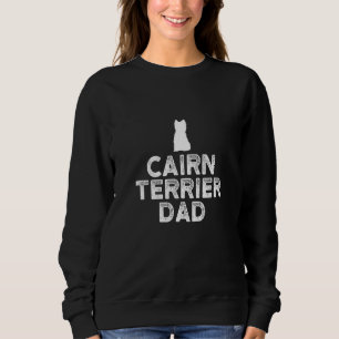 Mens Cairn terrier daddy dog dogs dog owner dog da Sweatshirt