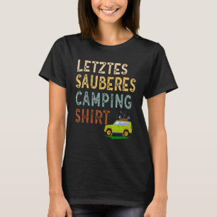 Mens Camping camper motorhome last clean camping T-Shirt