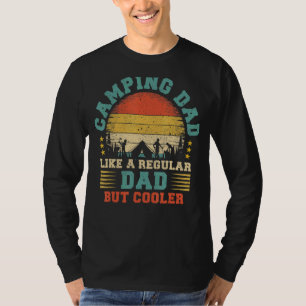 Mens Camping Dad Like A Regular Dad Camping Fathe T-Shirt