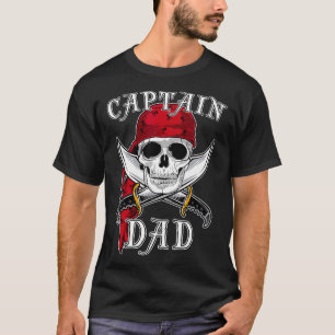 Mens Captain Dad Funny Halloween Pirate Skull Gift T-Shirt