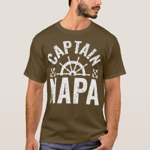 Mens Captain Napa Boat Owner Lake Boating Father's T-Shirt