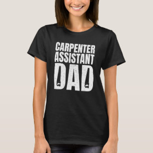 Mens Carpenter Assistant Dad Outfit Woodworker Fat T-Shirt