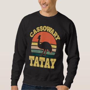 Mens Cassowary Tatay Cute Cassowary Party Filipino Sweatshirt