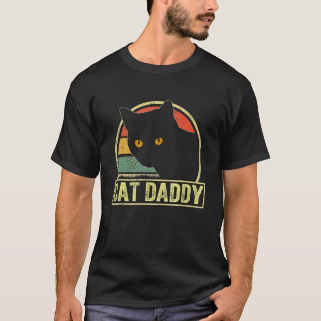Mens Cat Dad Cat Daddy Best Cat Dad Ever Fathers D T-Shirt (Front)