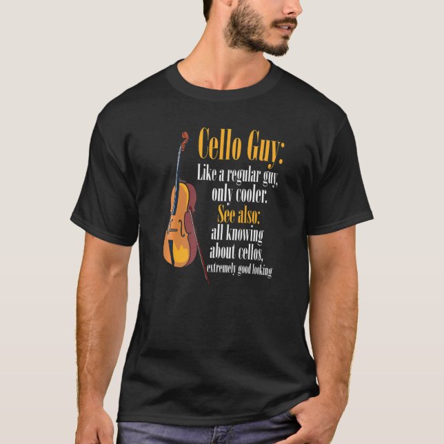 Mens Cello Guy Definition Cello Player Cellists Ce T-Shirt (Front)