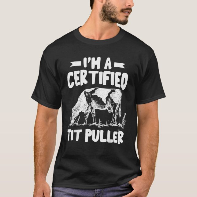 Mens Certified Tit Puller Funny Cute Cows Animal T-Shirt (Front)