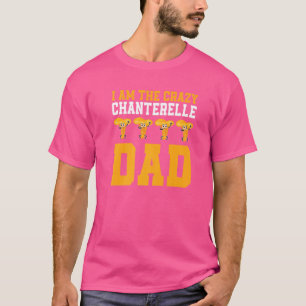 Mens Chanterelle Dad Outfit Mushroom Forager For T-Shirt